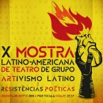 X Mostra Latino-Americana de Teatro de Grupo